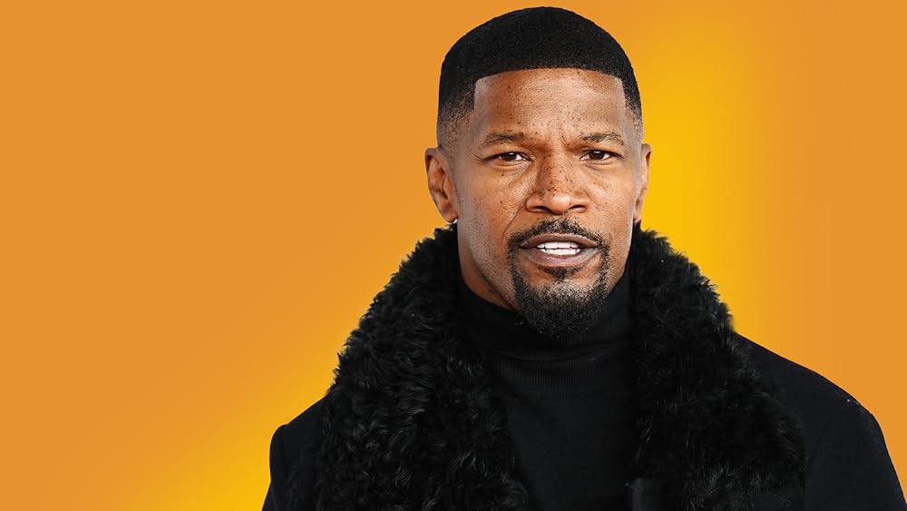 #299 - Jamie Foxx - The Rise of Jamie Foxx | IMDb - How Old Is Jamie Foxx? Actor & Musician’s Age Revealed