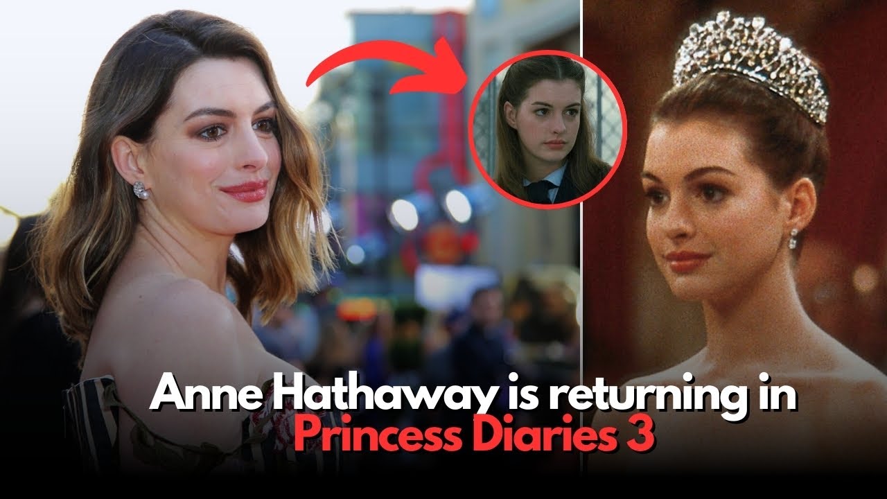 Anne Hathaway Is Returning in Princess Diaries 3 - YouTube - How Old Was Anne Hathaway In The Princess Diaries? Teen Years On Screen