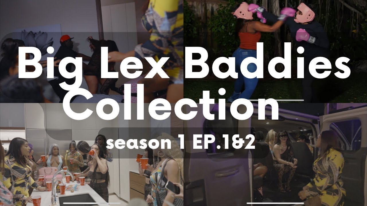 Big Lex Baddies Collection Season 1 Episode 1&2 Review | Now That’s Tv - How Tall Is Big Lex From Baddies? – Breaking Down Her Bold Presence