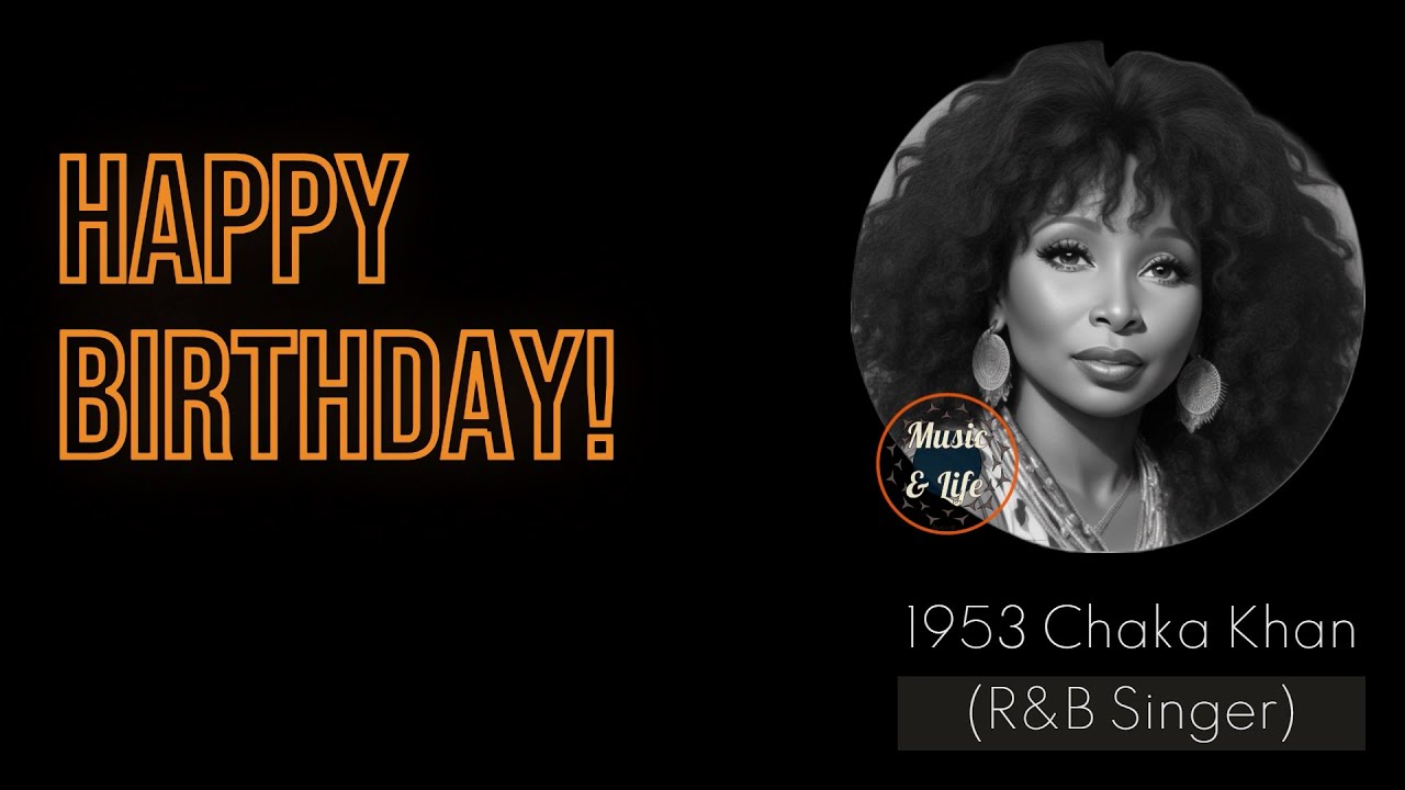 CHAKA KHAN Born on Mar 23 I The Queen of Funk - YouTube - How Old Is Chaka Khan? Queen Of Funk’s Age And Music Journey