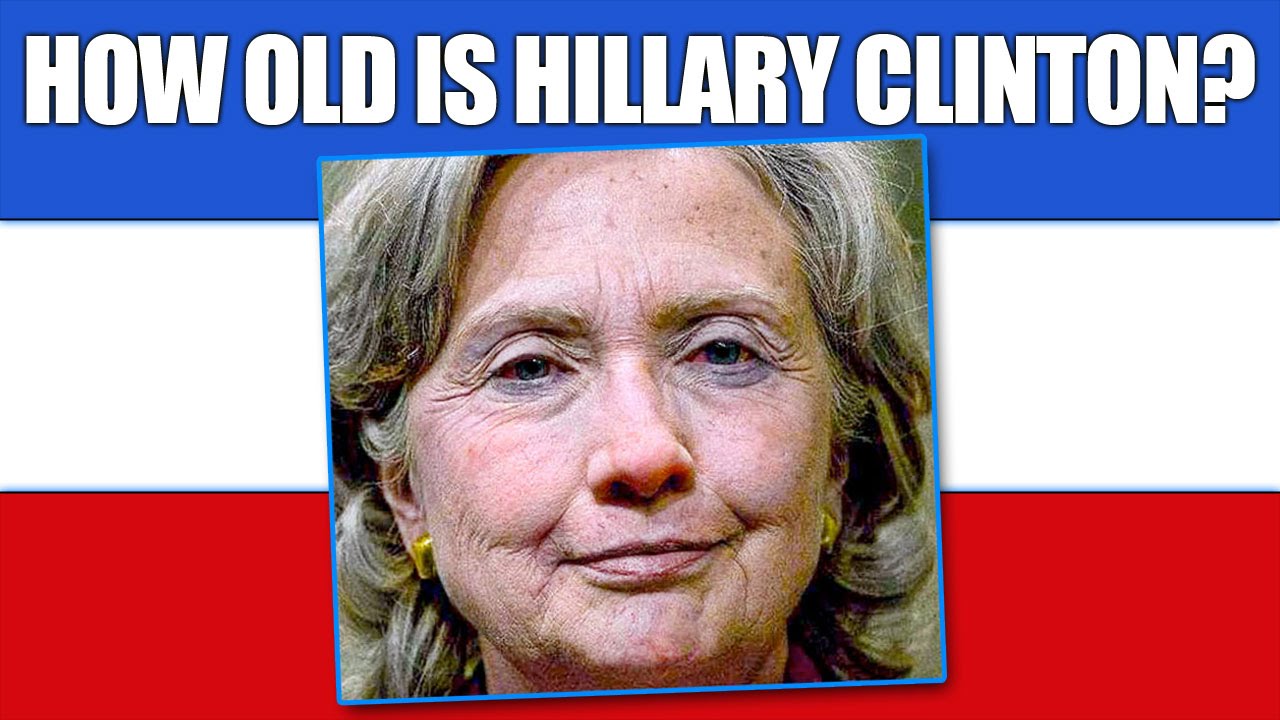 How Old Is Hillary Clinton? - YouTube - How Old Is Hillary Clinton? Former Secretary Of State's Age