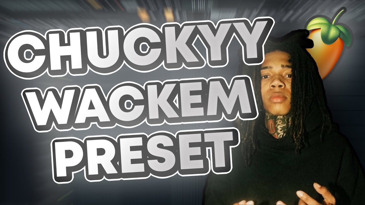 How To Sound Like Chuckyy Wackem (FL Studio) - YouTube - How Old Is Chucky Wackem? Viral Personality’s Age Revealed