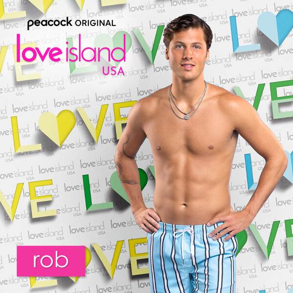 Love Island USA Season 5 Cast | Peacock Blog - How Tall Is Rob Rausch? Everything About the Musician’s Height