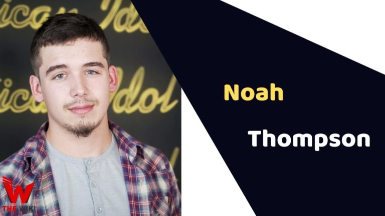 Noah Thompson (American Idol Winner) Height, Weight, Age, Affairs - Noah Thompson Net Worth 2025: American Idol Winner’s Earnings