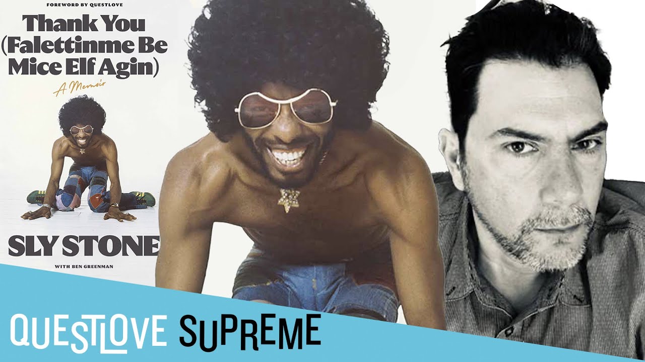 Questlove & Ben Greenman Discuss Their Favorite Sly Stone Songs - YouTube - Sly Stone Songs – The Ultimate Playlist of Funk & Soul Classics