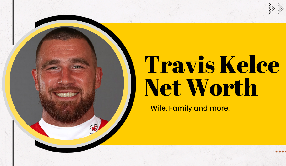 Travis Kelce Net Worth, Wife, Family and more - Travis Kelce New Heights Podcast Net Worth